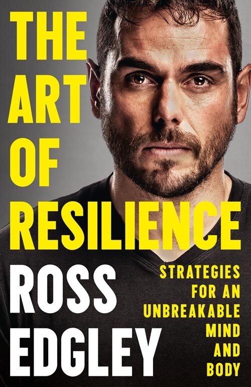 The art of resilience ross edgley