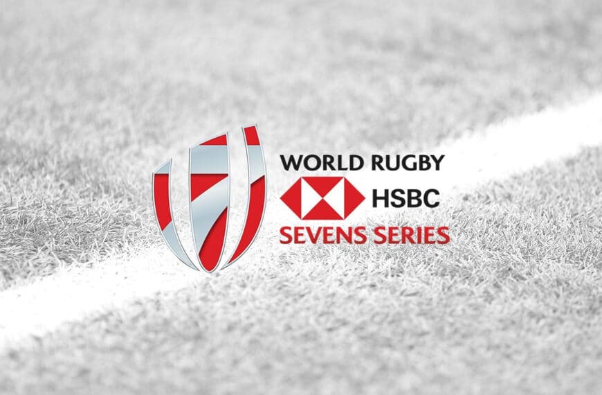 HSBC World Rugby Sevens Series 2021 Schedule Update